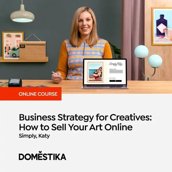 Make money as an artist and learn business strategy for creatives. How to sell your art online. A course on Domestika